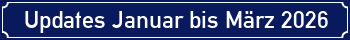 Updates Januar bis M�rz 2026